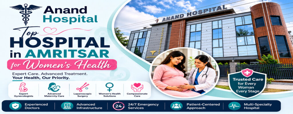 Top Hospital in Amritsar for Women's Health